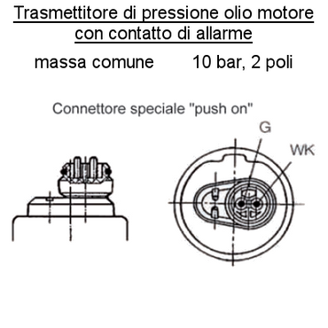 Sensore Pressione Olio Motore Barca Sensore 10 bar-2 poli (9) all, con Allarme