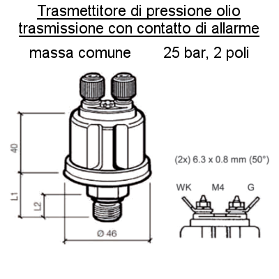 Sensore pressione olio trasmissione con allarme 1/8 -27 NPTF-Bar:25-aLL. 14,5